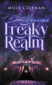 FREAKYREALM - PAR L'AUTRICE DE LA SERIE LIGHTS OUT