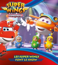 LES SUPER WINGS FONT LE SHOW