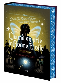 TWISTED TALE - QUAND ON PRIE LA BONNE ETOILE (EDITION COLLECTOR)