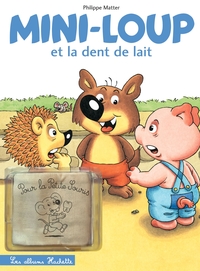 Mini-Loup dent de lait + Petit sac à dent