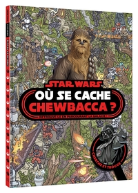 STAR WARS - Cherche et Trouve - Où se cache Chewbacca - Disney