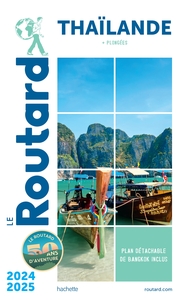 GUIDE DU ROUTARD THAILANDE 2024/25 - (+ PLONGEES)