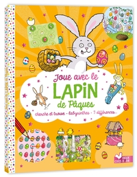 JOUE AVEC LE LAPIN DE PAQUES