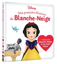 DISNEY BABY - Ma Première Histoire de Blanche-Neige, L'histoire de Blanche-Neige et les Sept Nains