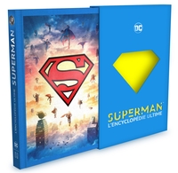 Superman - L'encyclopédie ultime