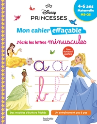 Disney - Princesses - Mon cahier effaçable - J'écris les lettres minuscules (4-6 ans)