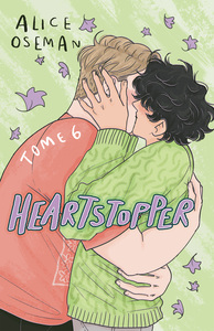 Heartstopper - Tome 6