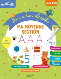 Toute ma maternelle - Mon cahier effaçable - Ma moyenne section (4-5 ans)