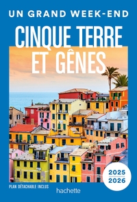 CINQUE TERRE ET GENES GUIDE UN GRAND WEEK-END