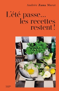 L'été passe... les recettes restent