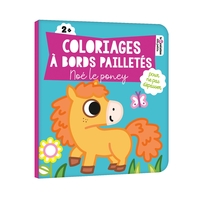 Coloriages à bords pailletés  - Noé le poney