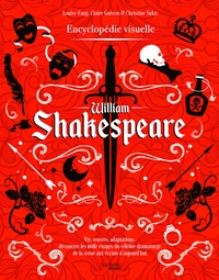 William Shakespeare - L'encyclopédie visuelle