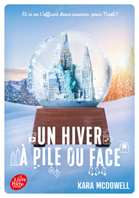 UN HIVER A PILE OU FACE