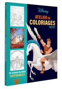 DISNEY TEENS - ATELIER DE COLORIAGES - LES DUOS INSEPARABLES