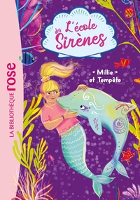 L'ECOLE DES SIRENES - T05 - L'ECOLE DES SIRENES 05 - MILLIE ET TEMPETE