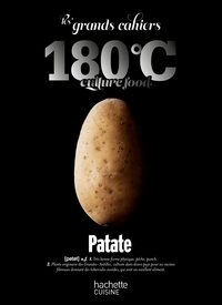 Les grands cahiers 180°C - Patate