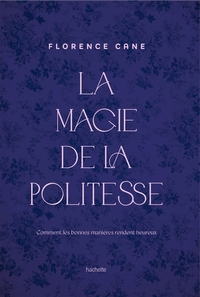 La Magie de la politesse