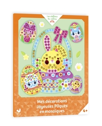 MES DECORATIONS JOYEUSES PAQUES EN MOSAIQUES - POCHETTE AVEC ACCESSOIRES