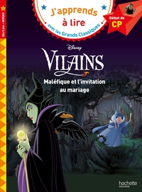 Disney Vilains - Maléfique - L'invitation au mariage, CP Niveau 1