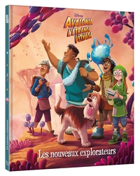 AVALONIA, L'ETRANGE VOYAGE - HORS SERIE - LES NOUVEAUX EXPLORATEURS - DISNEY