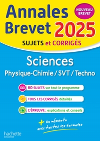 Annales BREVET 2025 - Sciences 3e - sujets et corrigés