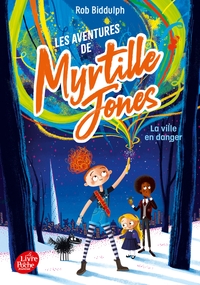 Les aventures de Myrtille Jones - Tome 1