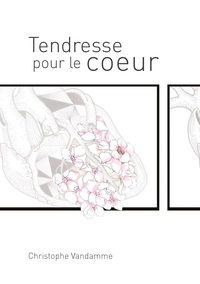 TENDRESSE POUR LE COEUR