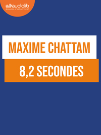 8,2 SECONDES - LIVRE AUDIO 2 CD MP3