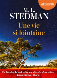 Une vie si lointaine