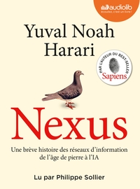 NEXUS - UNE BREVE HISTOIRE DES RESEAUX D'INFORMATION, DE L'AGE DE PIERRE A L'I.A. - LIVRE AUDIO 2 CD