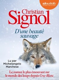 D'UNE BEAUTE SAUVAGE - LIVRE AUDIO 1 CD MP3