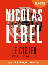 LE GIBIER - LIVRE AUDIO 2 CD MP3