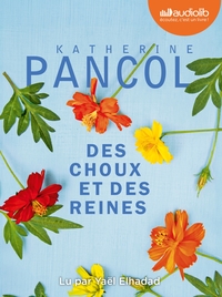 Des Choux et des reines