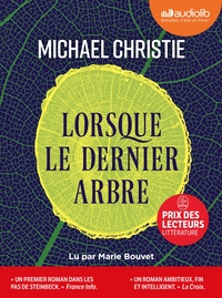 LORSQUE LE DERNIER ARBRE - LIVRE AUDIO 2 CD MP3