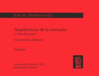 ARQUITECTURAS DE LA MEMORIA (STREICHQUARTETT NR.7)