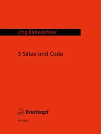 DREI SATZE UND CODA