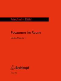 POSAUNEN IM RAUM (MEDEA-MAT.1) TROMBONE