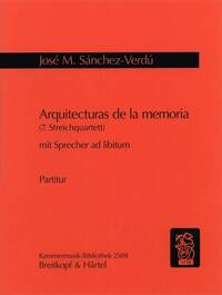 ARQUITECTURAS DE LA MEMORIA (STREICHQUARTETT NR.7)