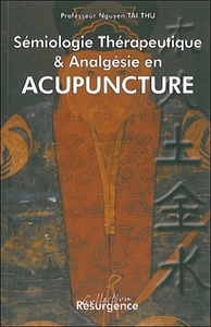 SEMIOLOGIE THER. ANALGESIE ACUPUNCTURE