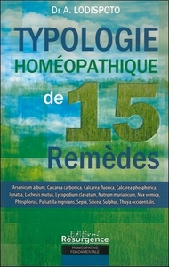 Typologie du remède homéopathique - 15 remèdes