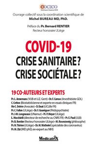 Covid-19 - Crise sanitaire ? Crise sociétale ?