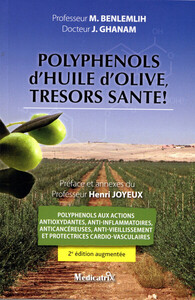 POLYPHENOLS D'HUILE D'OLIVE, TRESORS SANTE !