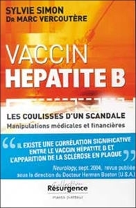 VACCIN HEPATITE B - COULISSE D'UN SCANDALE