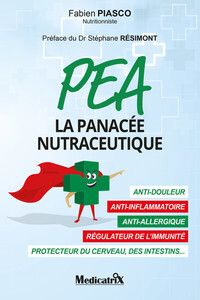 PEA - LA PANACEE NUTRACEUTIQUE