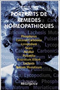 Portraits de remèdes homéopathiques T.1