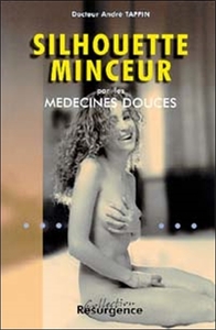 Silhouette minceur par médecines douces