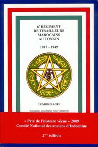 6e Régiment de tirailleurs Marocains au Tonkin 1947-1949