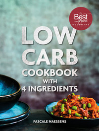 Low Carb Cookbook with 4 Ingredients /anglais
