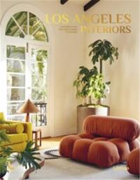 LOS ANGELES INTERIORS /ANGLAIS