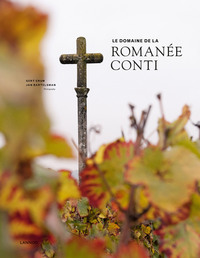 LE DOMAINE DE LA ROMANEE CONTI - EDITION 2018 /ANGLAIS